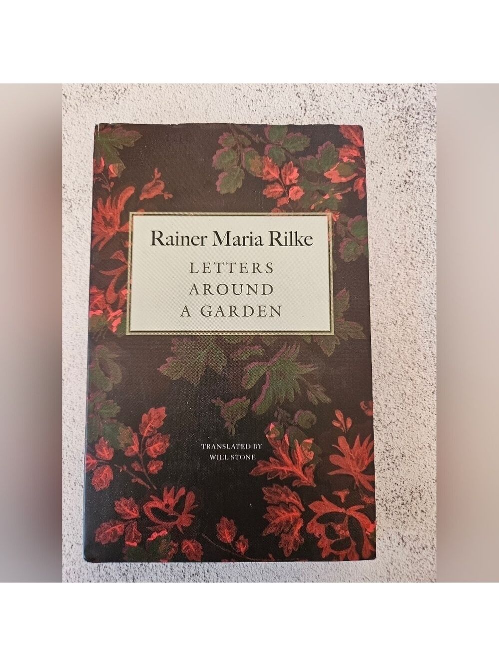 Letters Around A Garden, Book By Rainer Maria Rilke, Hardcover, New